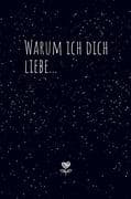 Warum ich dich liebe...