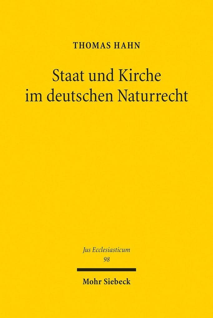 Staat und Kirche im deutschen Naturrecht