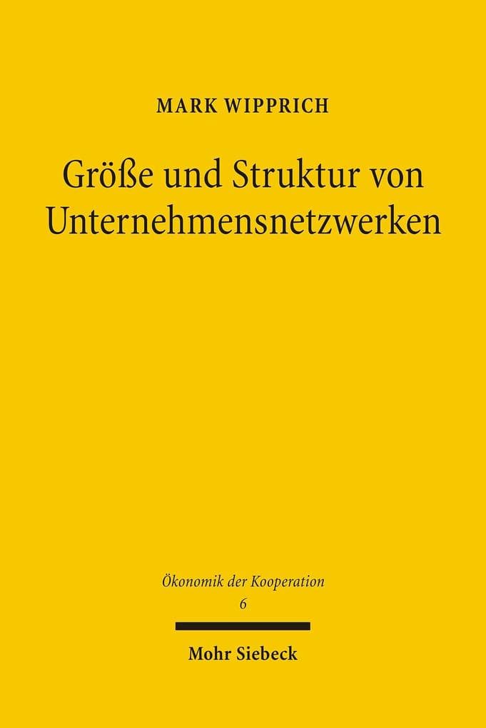 Größe und Struktur von Unternehmensnetzwerken