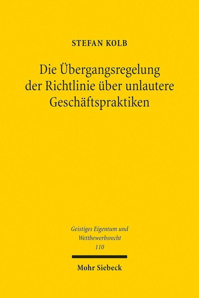 Die Übergangsregelung der Richtlinie über unlautere Geschäftspraktiken