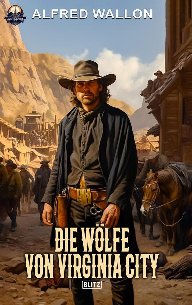 Die Wolfe von Virginia City