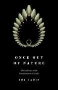 Once Out of Nature