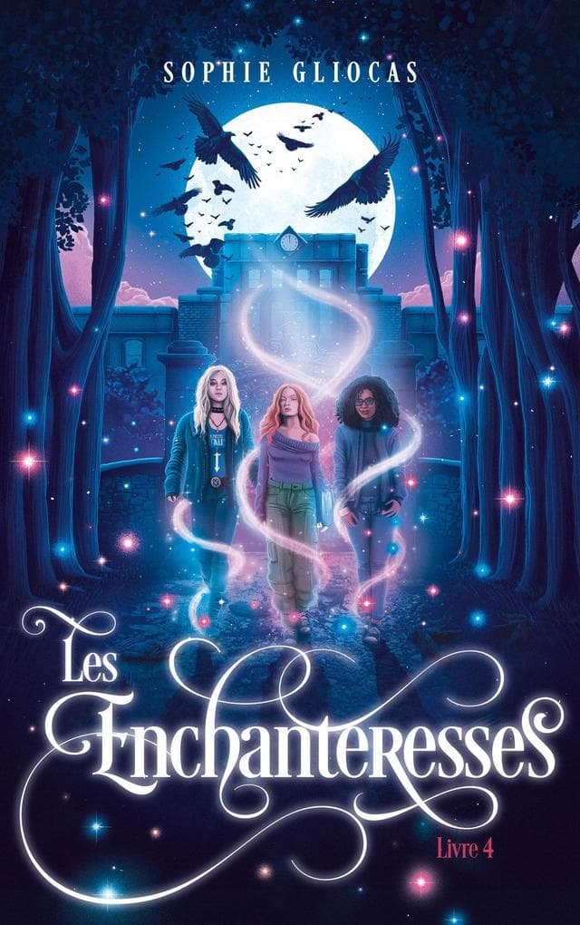 Les Enchanteresses - Tome 4 - La menace de l'Ankou