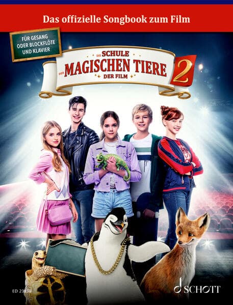 Die Schule der magischen Tiere 2