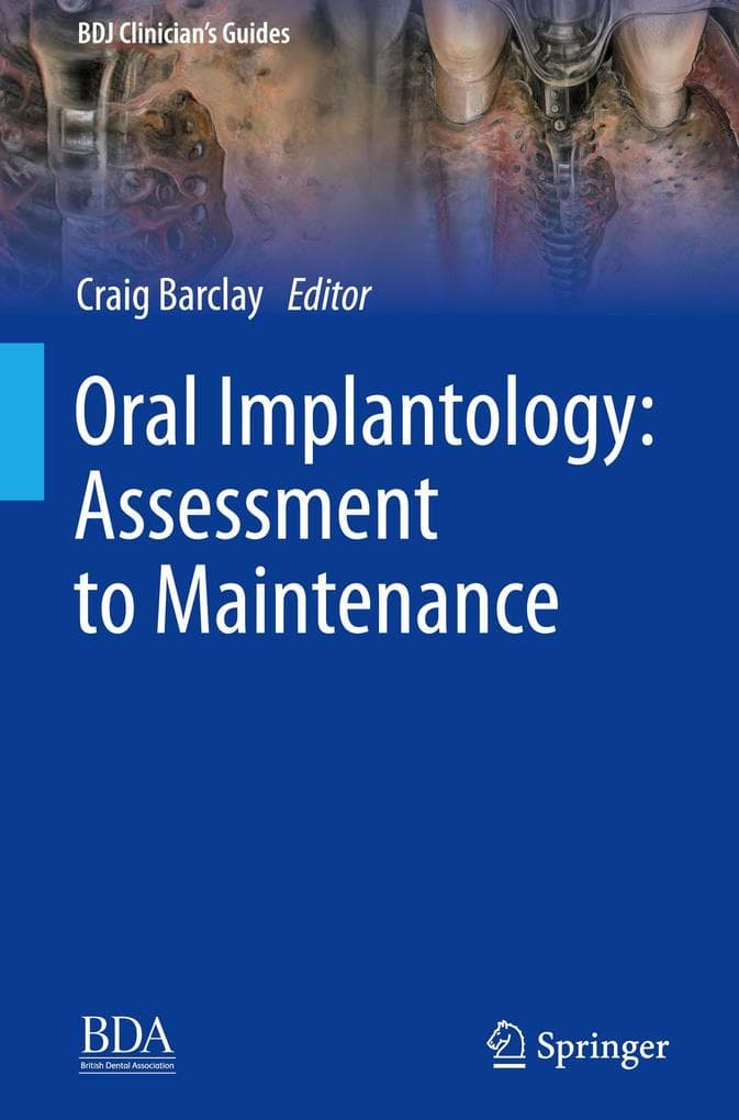 Oral Implantology: Assessment to Maintenance