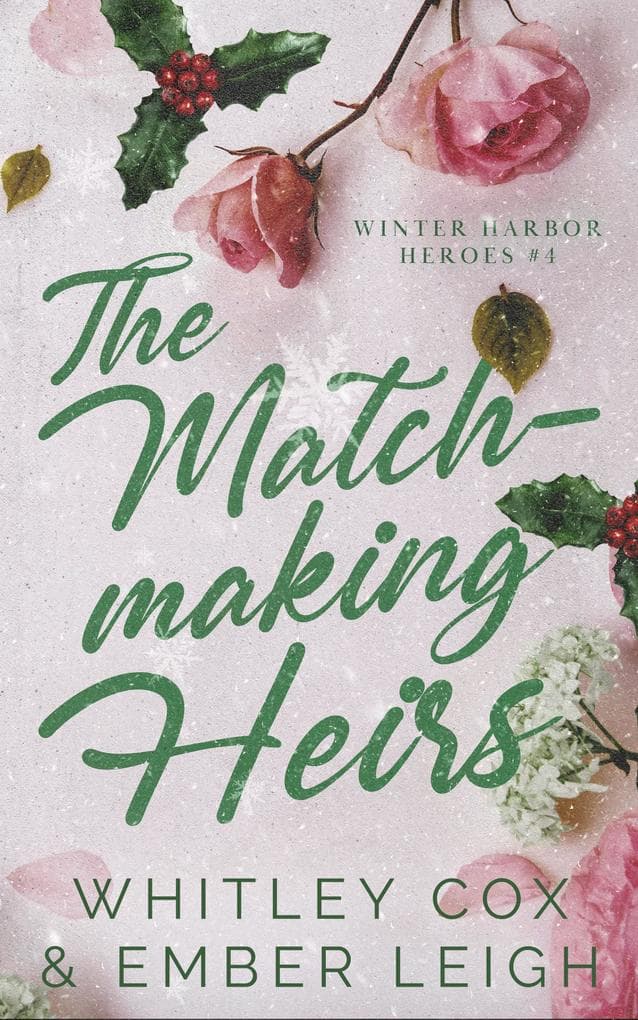 The Matchmaking Heirs