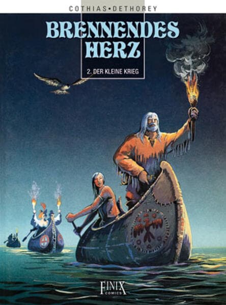 Brennendes Herz / 2. Der Kleine Krieg