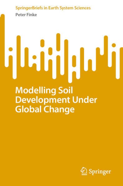 Modelling Soil Development Under Global Change