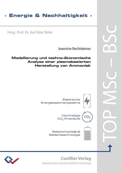 Modellierung und techno-ökonomische Analyse einer plasmabasierten Herstellung von Ammoniak