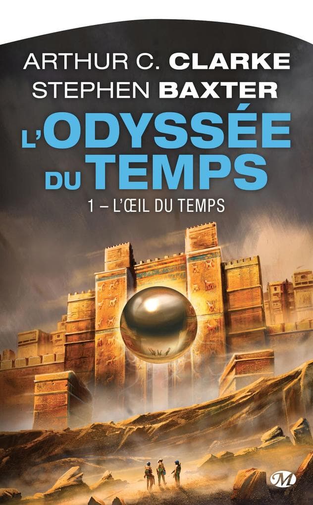 L'Odyssée du Temps, T1 : L'OEil du Temps