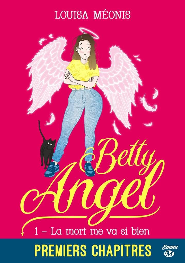 Betty Angel, T1 : La mort me va si bien - premiers chapitres