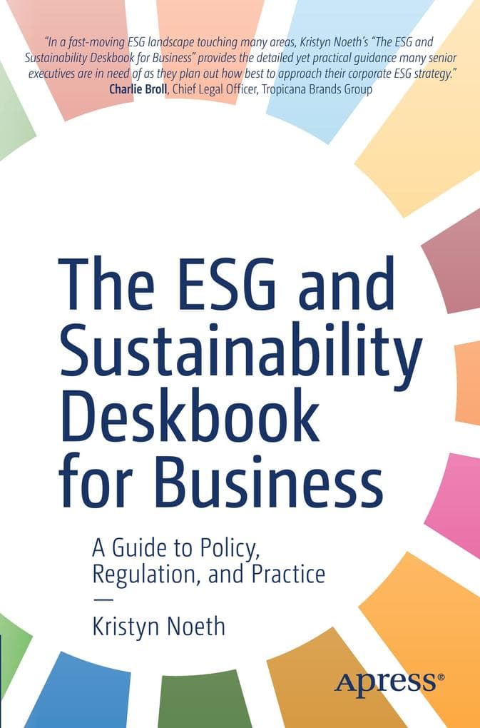 The ESG and Sustainability Deskbook for Business