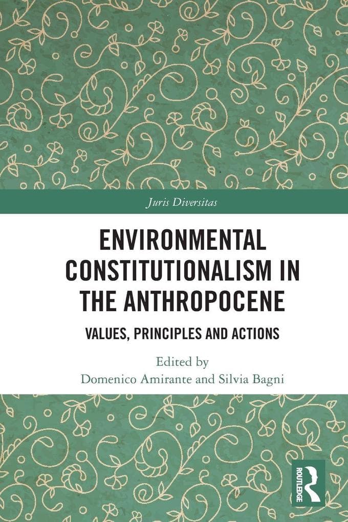 Environmental Constitutionalism in the Anthropocene