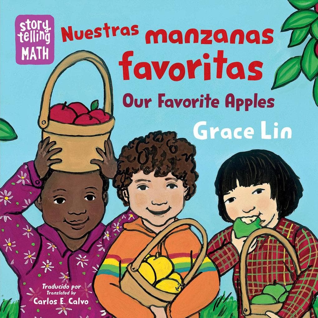 Nuestras Manzanas Favoritas / Our Favorite Apples (Spanish Bilingual Edition)