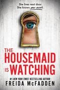 The Housemaid Is Watching