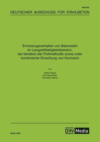 Ermüdungsverhalten von Betonstahl im Langzeitfestigkeitsbereich, bei Variation der Prüfmethodik sowi