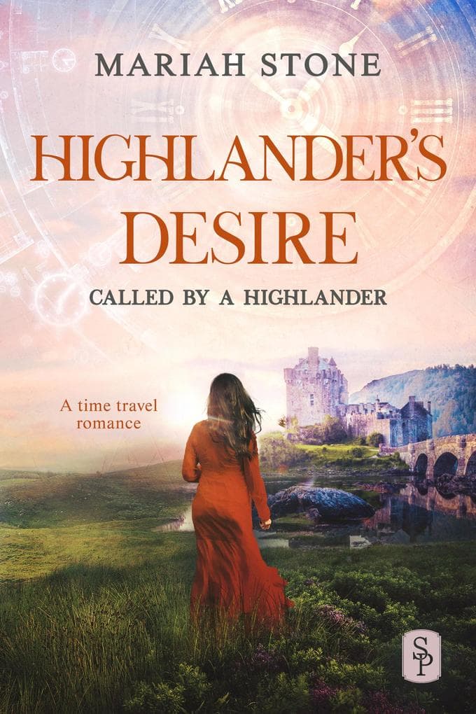 Highlander's Desire - Book 5 of the Called by a Highlander Series