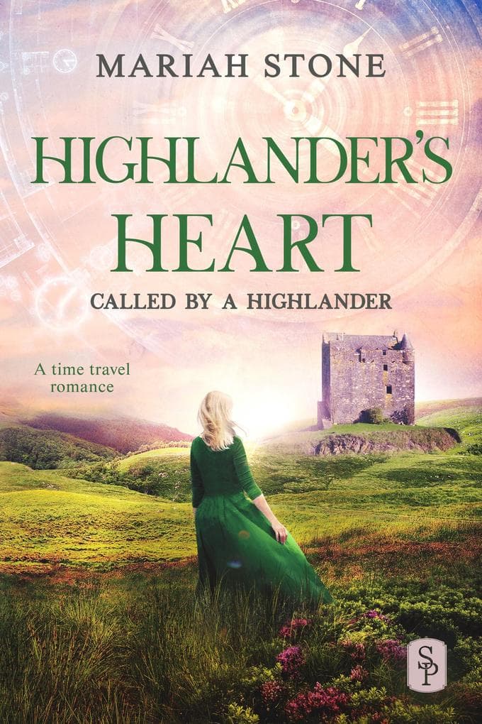 Highlander's Heart - Book 3 of the Called by a Highlander Series