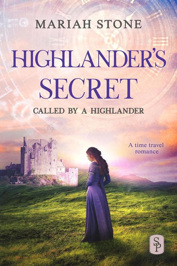 Highlander's Secret - Book 2 of the Called by a Highlander Series