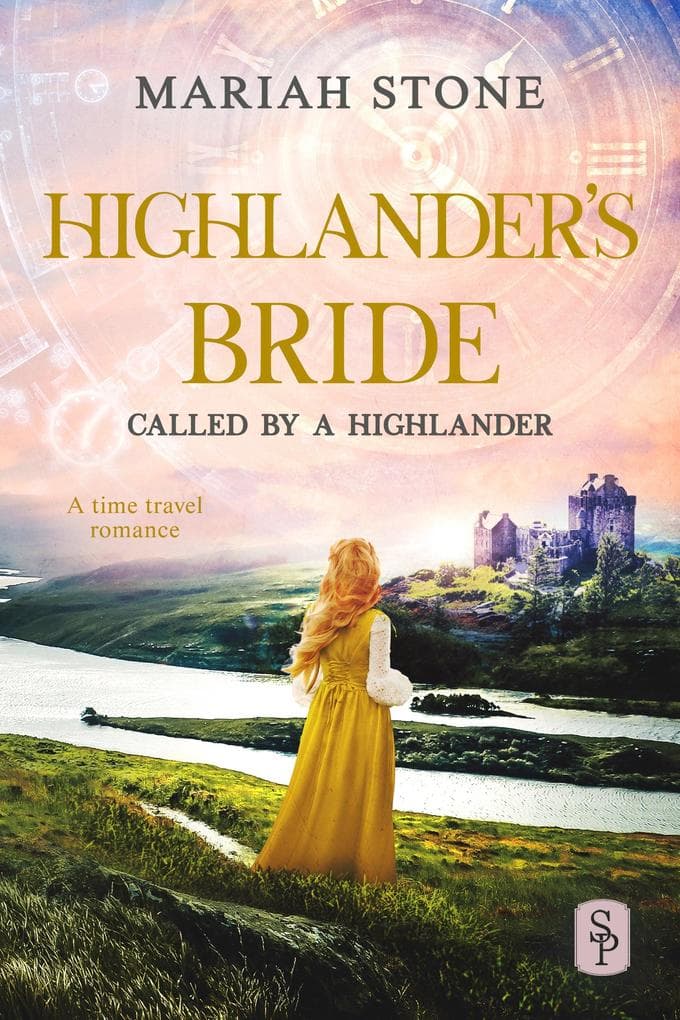 Highlander's Bride - Book 7 of the Called by a Highlander Series