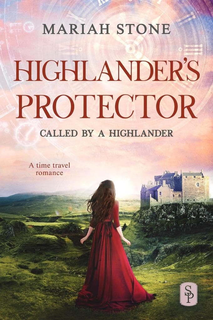 Highlander's Protector - Book 8 of the Called by a Highlander Series