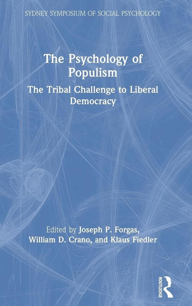 The Psychology of Populism