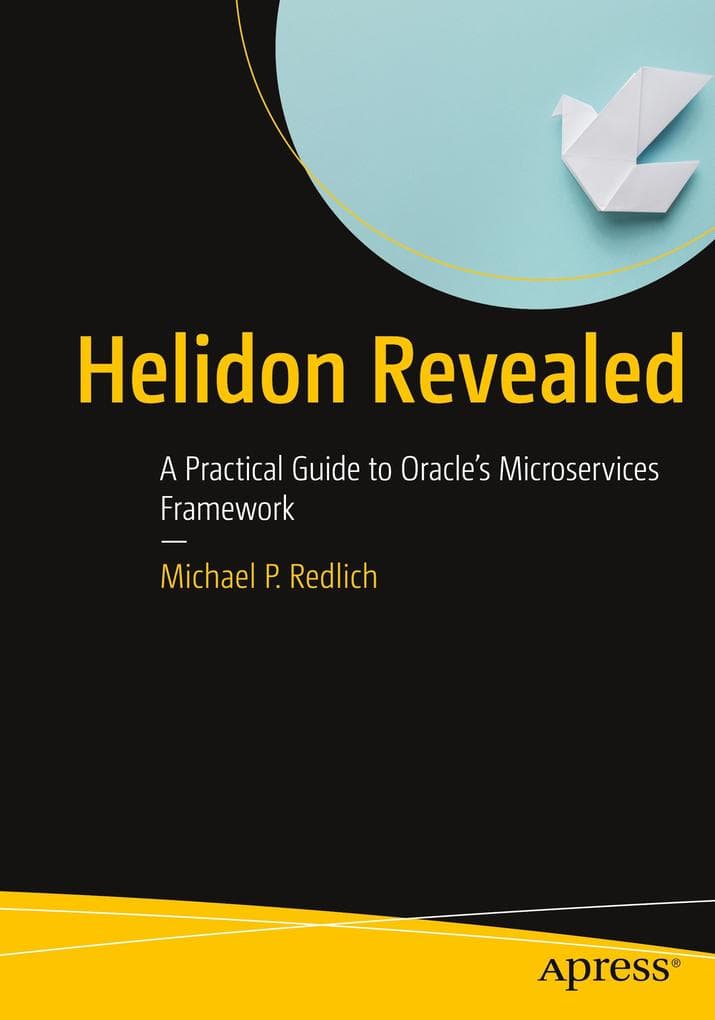 Helidon Revealed