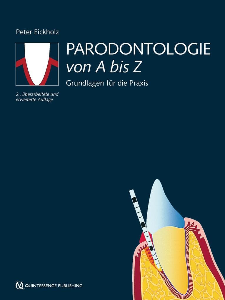 Parodontologie von A bis Z: Grundlagen fur die Praxis