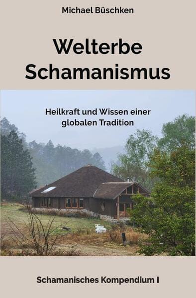 Welterbe Schamanismus