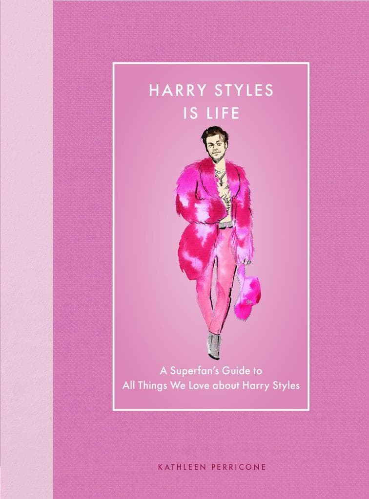 Harry Styles Is Life