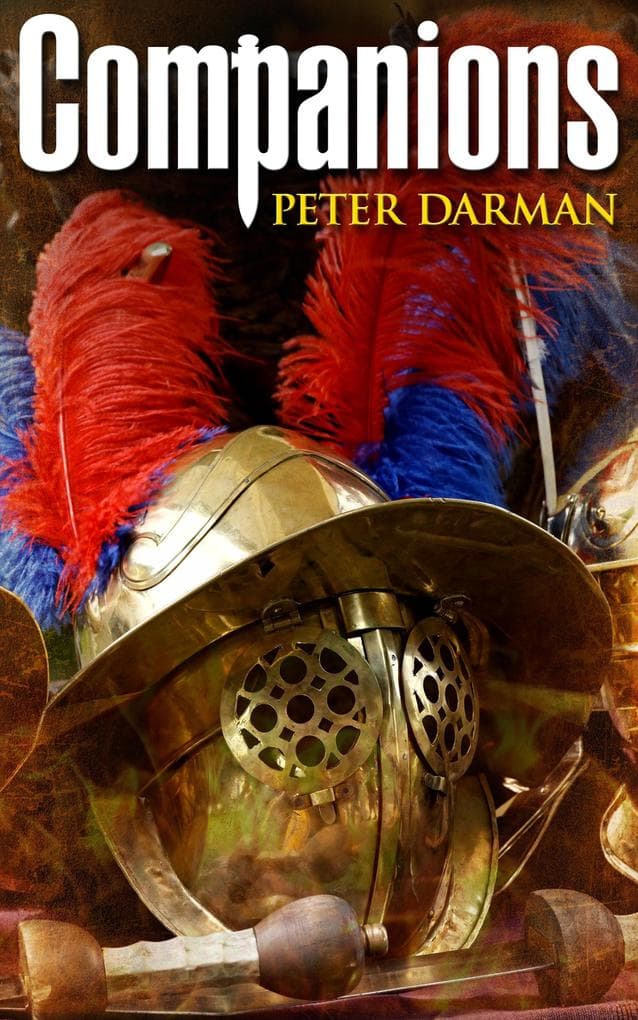 Companions (The Parthian Chronicles, #5)