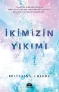 Ikimizin Yikimi