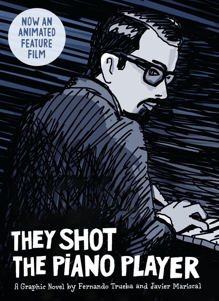 They Shot the Piano Player