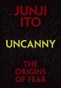 Uncanny: The Origins of Fear