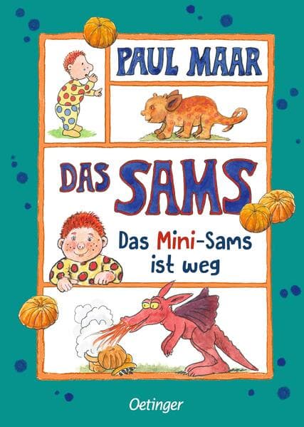 4. Paul Maar: Das Sams 12. Das Mini-Sams ist weg