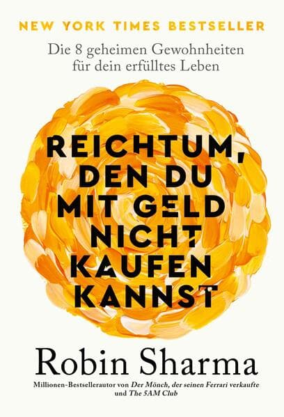 Reichtum, den du mit Geld nicht kaufen kannst
