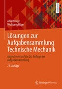 Lösungen zur Aufgabensammlung Technische Mechanik