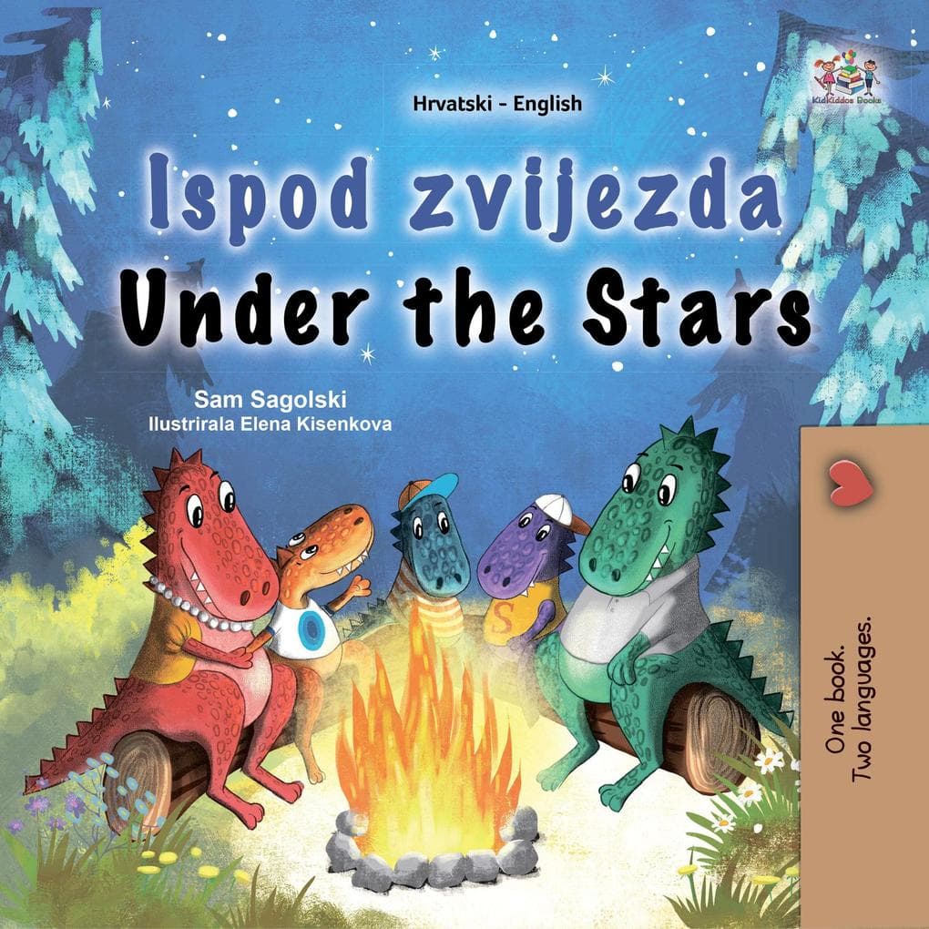 Ispod zvijezda Under the Stars (Croatian English Bilingual Collection)