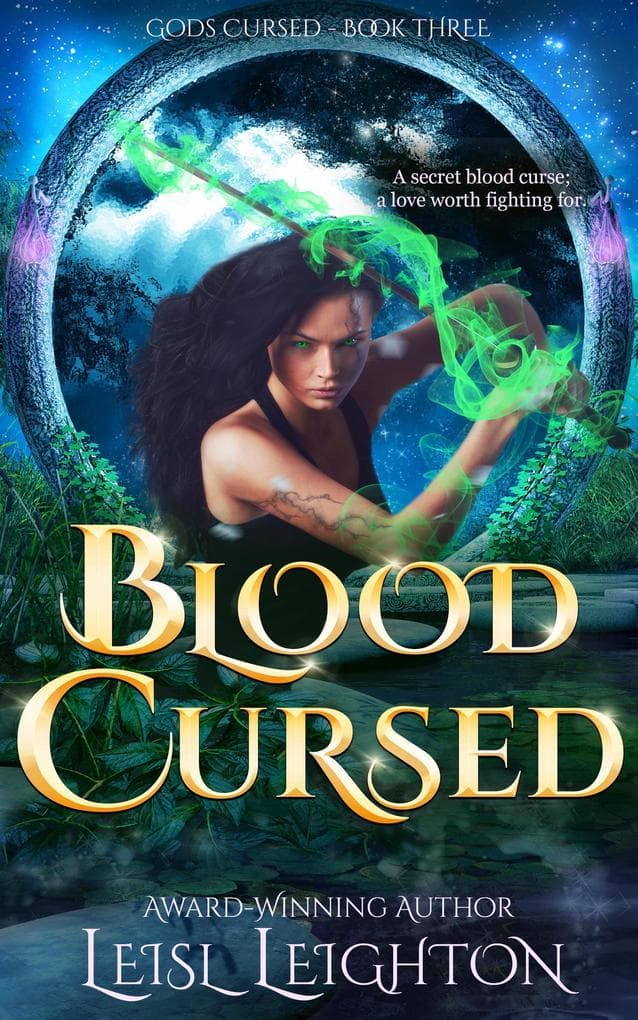 Blood Cursed: Gods Cursed Book 3 (Gods Cursed Series, #3)