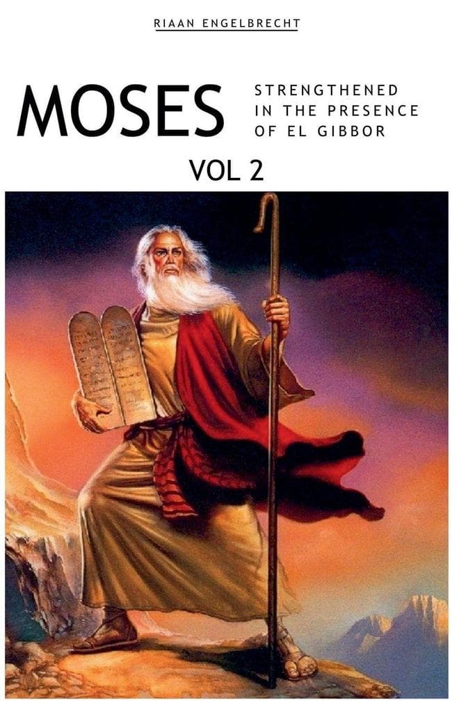 Moses Volume 2
