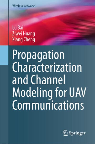 Propagation Characterization and Channel Modeling for UAV Communications