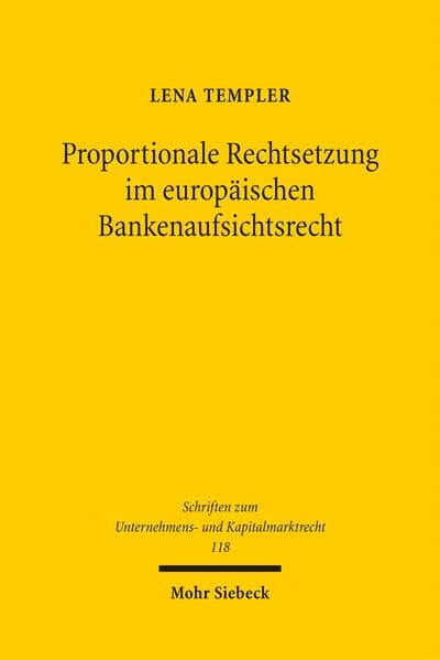 Proportionale Rechtsetzung im europäischen Bankenaufsichtsrecht