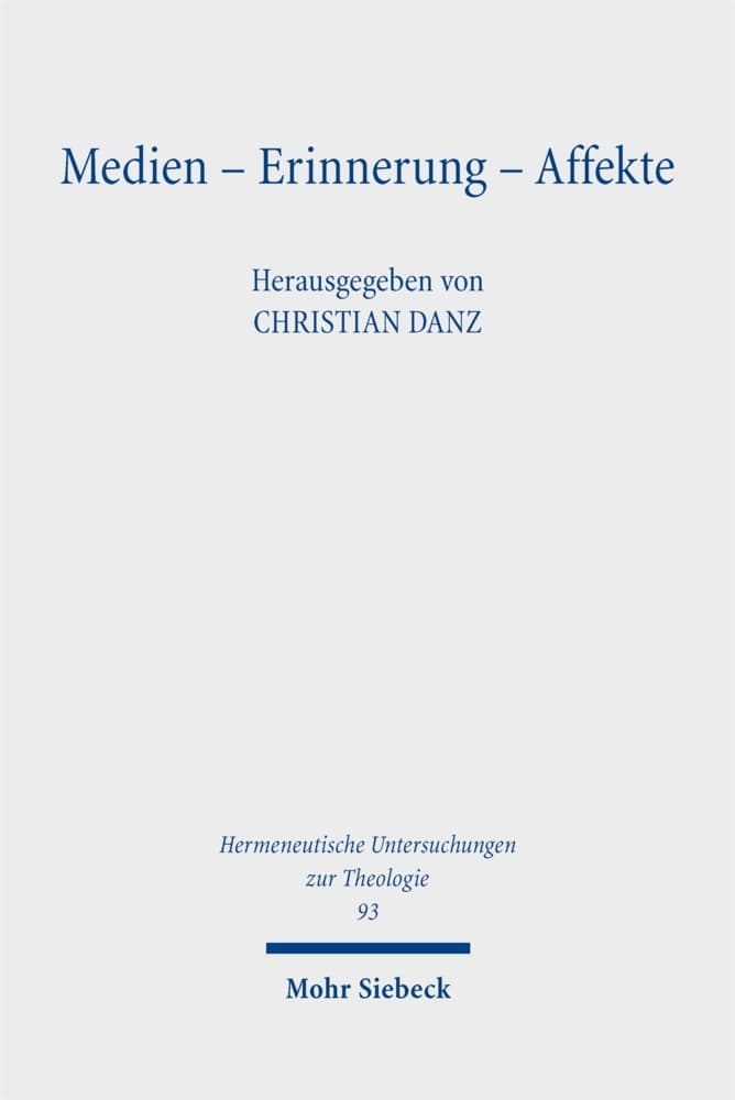 Medien - Erinnerung - Affekte