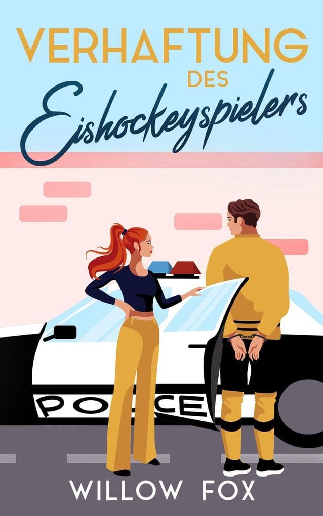Verhaftung des Eishockeyspielers (Eisige Romantik auf dem Spielfeld, #3)