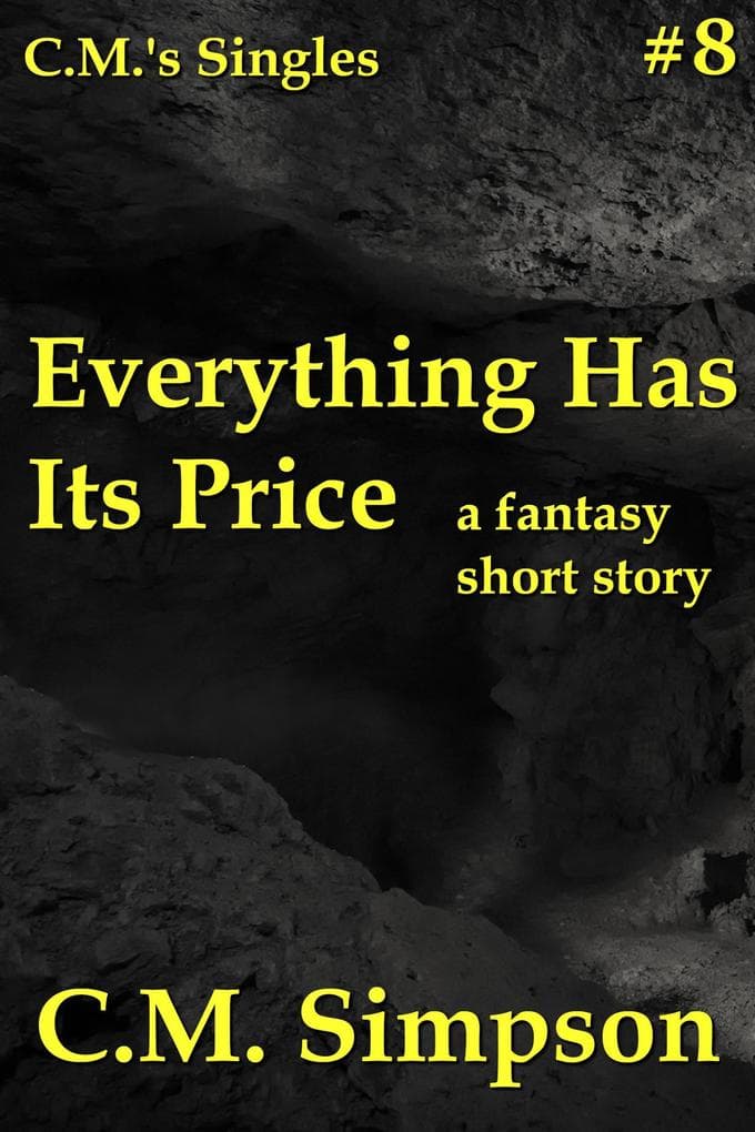 Everything Has its Price (C.M.'s Singles, #8)