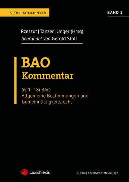 BAO Bundesabgabenordnung - Stoll Kommentar Band 1