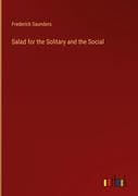 Salad for the Solitary and the Social