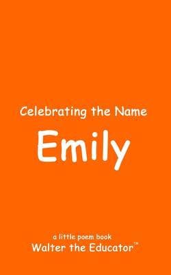 Celebrating the Name Emily