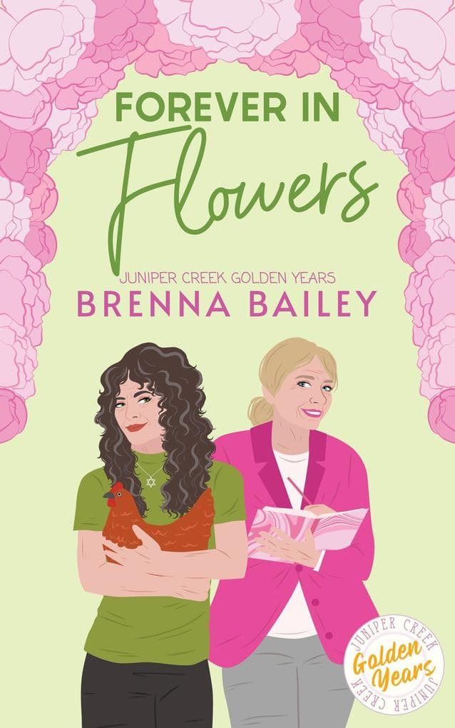 Forever in Flowers (Juniper Creek Golden Years, #4)