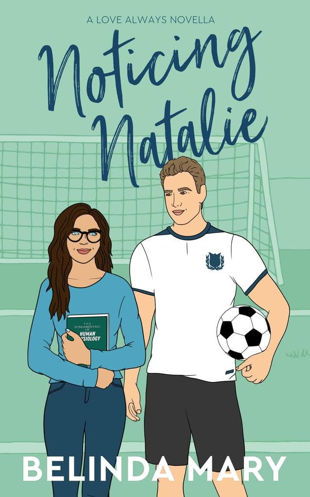 Noticing Natalie (Love Always, #0.5)
